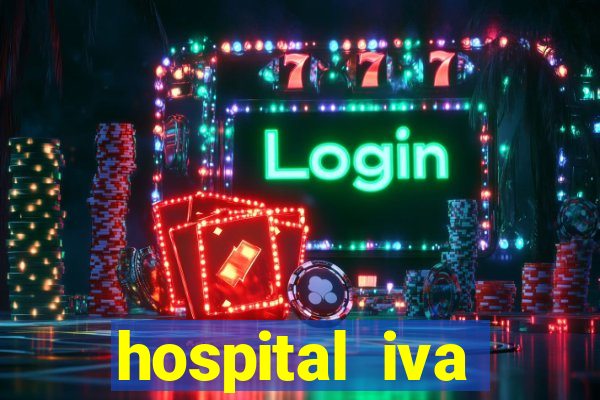 hospital iva trabalhe conosco